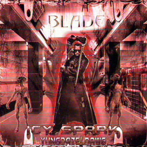 ☆bladeflow freestyle☆☆☆prod.yungdazel xP