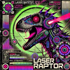 Laser Raptor
