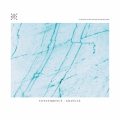 Concurrency - Granule [Radio Edit]