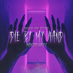 Sullivan King & Vastive & Left to Suffer - Die By My Hand (Amduscias Bootleg)