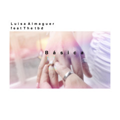Básica (feat. The TBD)