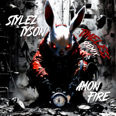 Stylez-Tyson, amonfire - Timeless (amonfire Remix)