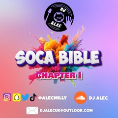 Soca Bible Chapter I (Soca Mix)