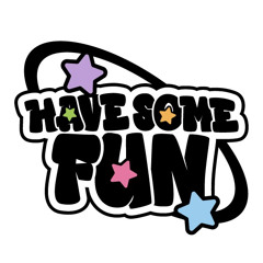 AMFDJ 001 - have some fun