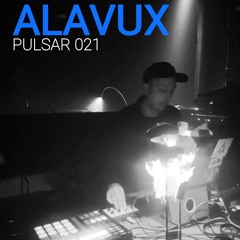 PULSAR 021 | ALAVUX