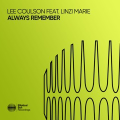 Lee Coulson Feat. Linzi Marie - Always Remember