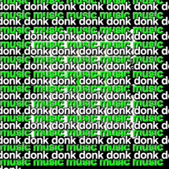 DONK MUSIC ™ LIVE @ My Bedroom ★CLUB MIX★