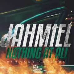 Jahmiel - Nothing At All [High Rev Riddim]