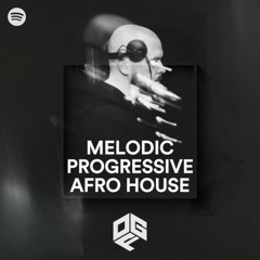 OG.F - Melodic, Progressive & Afro  House