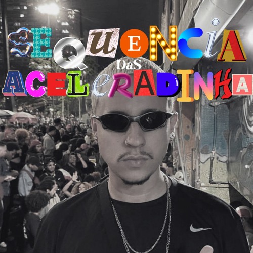 Sequencia das Aceleradinha
