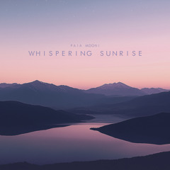 Whispering Sunrise