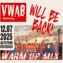 VWAB Festival 2025 - Warm-Up-Mix
