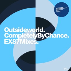 Completely By Chance (EX87 Joyride Dub)