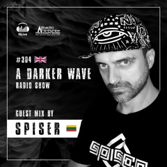 SPISER @ A Darker Wave Radio Show [UK]