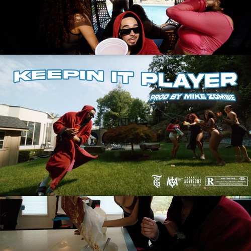 Keeping It Player (prod. Mike Zombie)