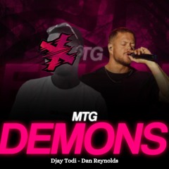 MTG DEMONS - Djay Todi