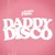 Artwork for Father Funk - Daddy Disco (OUT NOW)