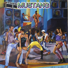 Mixtape by Mustang (Dancehall,baile funk,afro...)