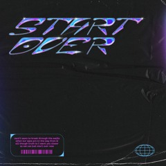 Start Over (feat. J. Par)