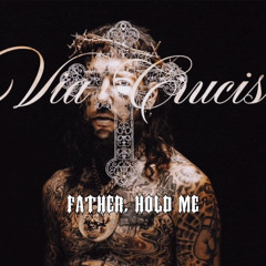 SCRIM TYPE BEAT “FATHER, HOLD ME”