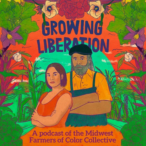 Growing Liberation Ep. 1: Surviving the Apocalypse