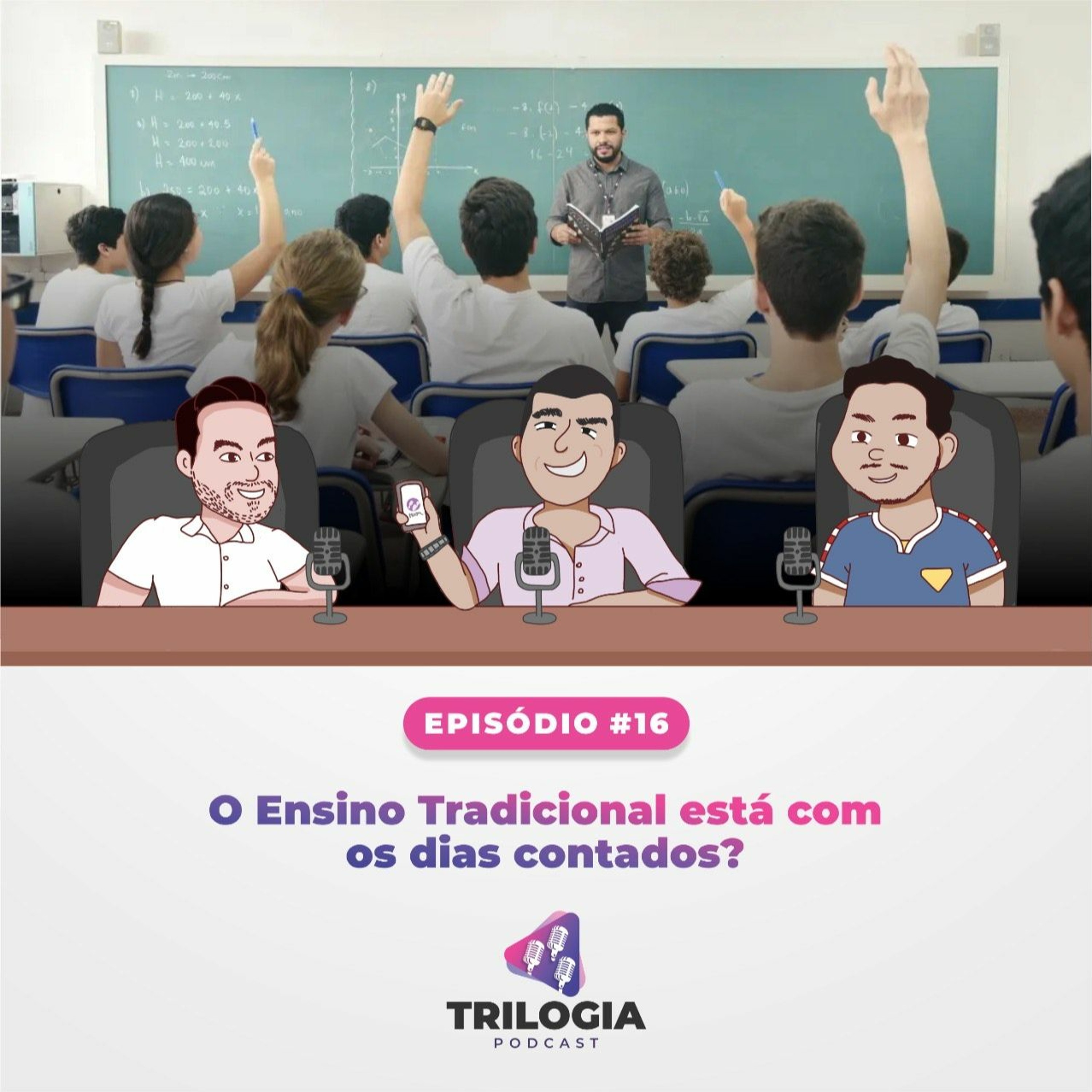 Trilogia Podcast