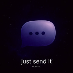 Just Send It (Liquid DnB Remix)