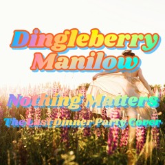 Nothing Matters (The Last Dinner Party Cover) - English