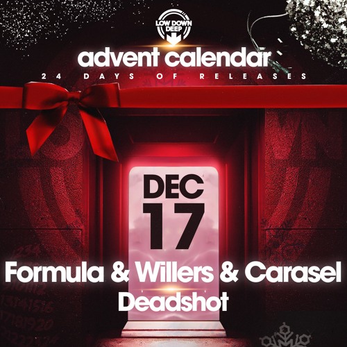 Formula & Willers & Carasel - Deadshot [Premiere]