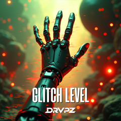 Glitch Level
