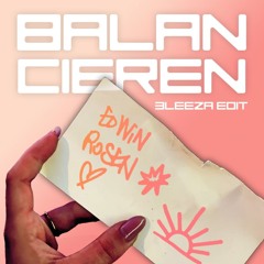 Edwin Rosen - Balancieren (3LEEZA Remix) [FREE DL]