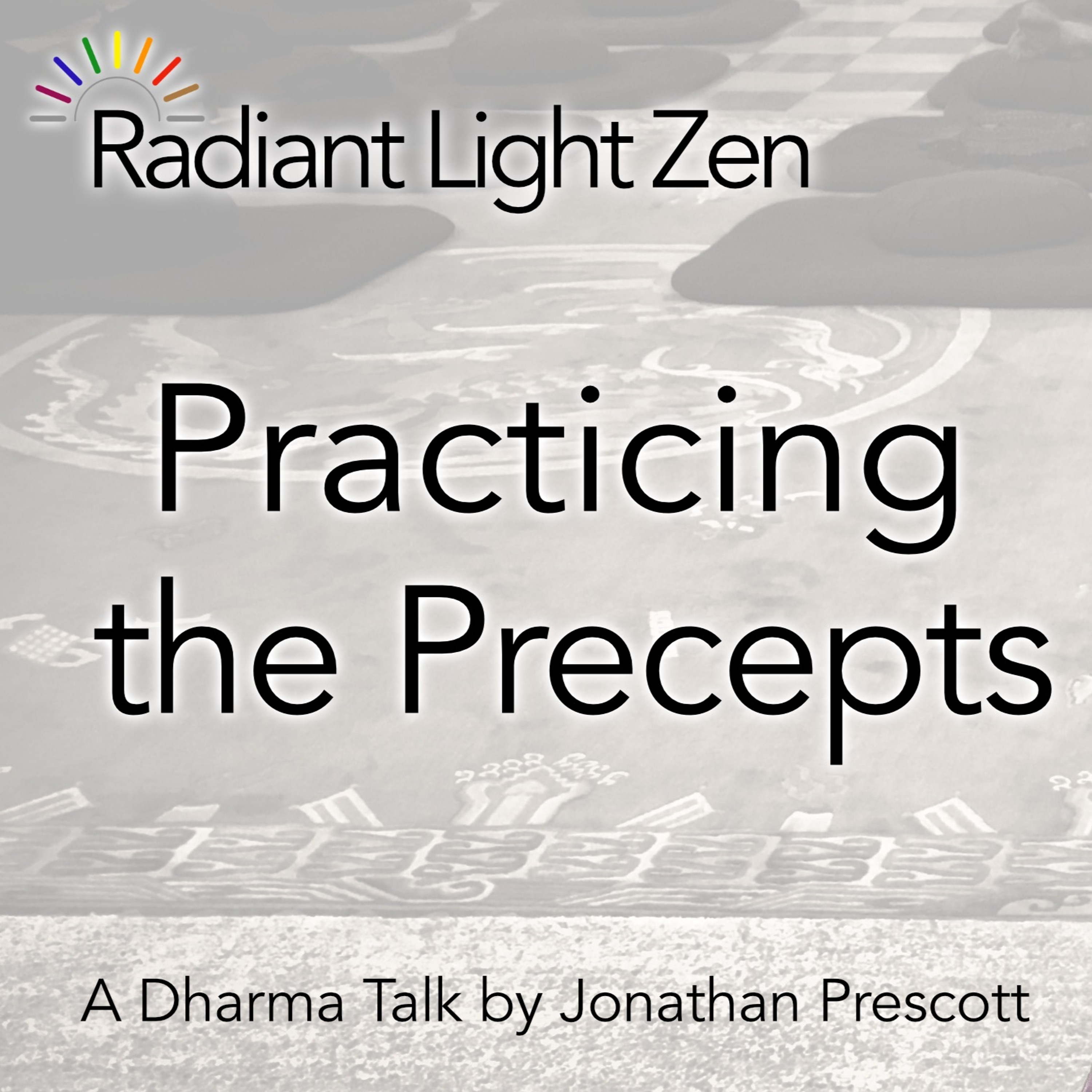 Practicing The Precepts episode artwork