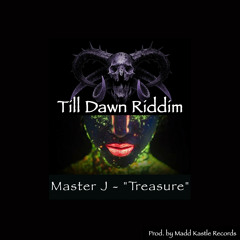 Treasure (Till Dawn Riddim)