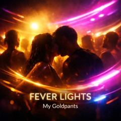 Fever Lights