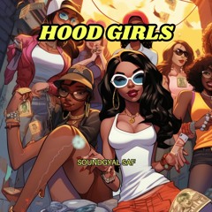 Hood Girls (FREE DOWNLOAD)