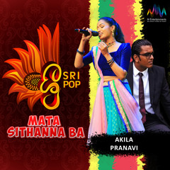 Mata Sithanna Ba (Sri Pop)