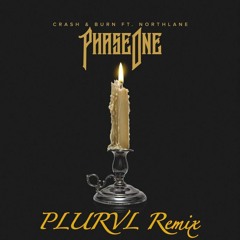 Phaseone - Crash And Burn (Plurvl Remix) (Free DL)