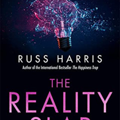 [GET] EBOOK 📭 The Reality Slap 2nd Edition: How to survive and thrive when life hits