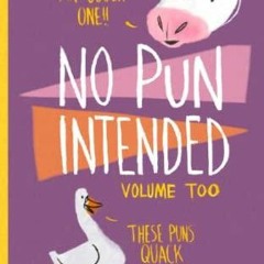 [PDF] READ Free No Pun Intended: Volume Too (The Last of Us Joke Books) read