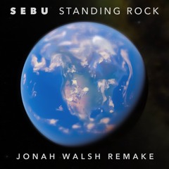 Standing Rock (Jonah Walsh Remake)