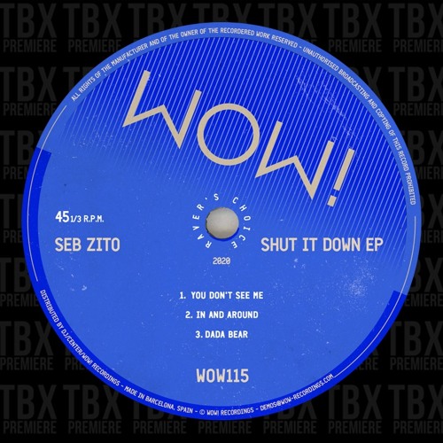 Premiere: Seb Zito - In And Around [Wow! Recordings]