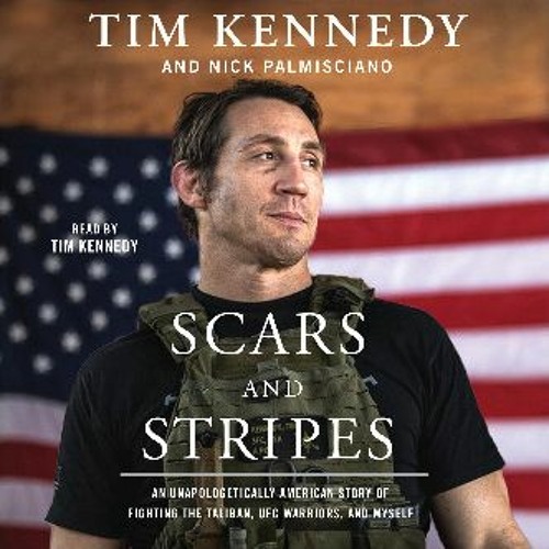 Stream [Ebook] 📖 Scars and Stripes An Unapologetically American