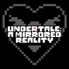 Mirrored Reality - Greetings! (By DropLikeAnECake)
