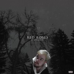 Red Roses (Prod W!CKA x Suli x MixedbyQuid)