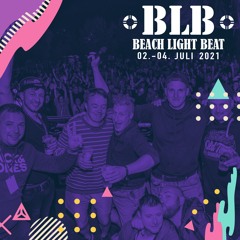 Beach Light Beat OpenAir 2021 - Die Sets
