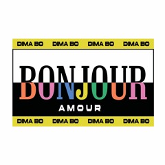 Dima Bo - Bonjour Amour (Extended Mix)