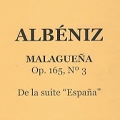 Malagueña - Op.165 - N.3 - Albeniz
