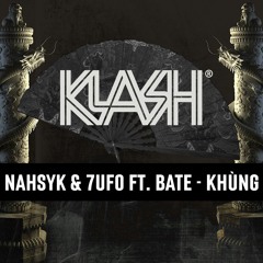 NAHSYK & 7UFO FT. BATE - KHÙNG (Vina Trance) [OUT NOW] *SUPPORTED BY WUKONG*