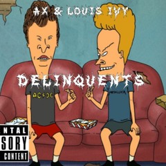 delinquents ft. louis ivy (prod. myz)