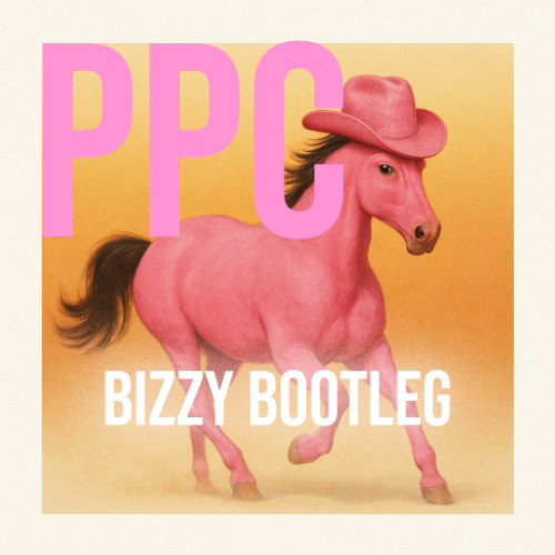PPC Bizzy Bootleg